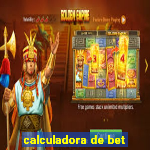 calculadora de bet